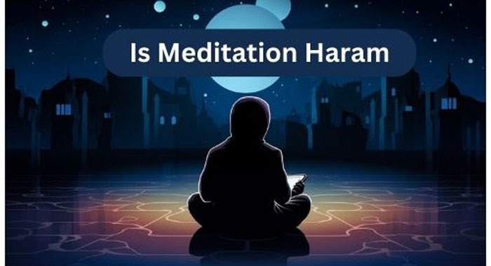 Is Meditation Haram